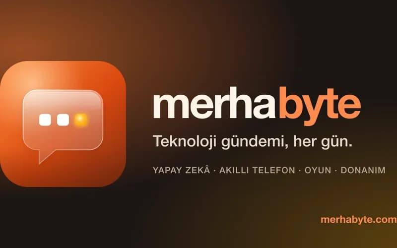 Merhabyte teknoloji haberleri