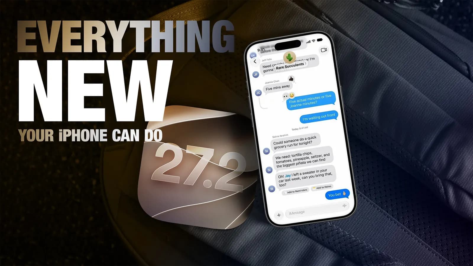 Koyu bir çantanın üzerinde duran iPhone'da mesajlaşma ekranı ve '27.2' yazılı simge; 'Everything New' başlığı