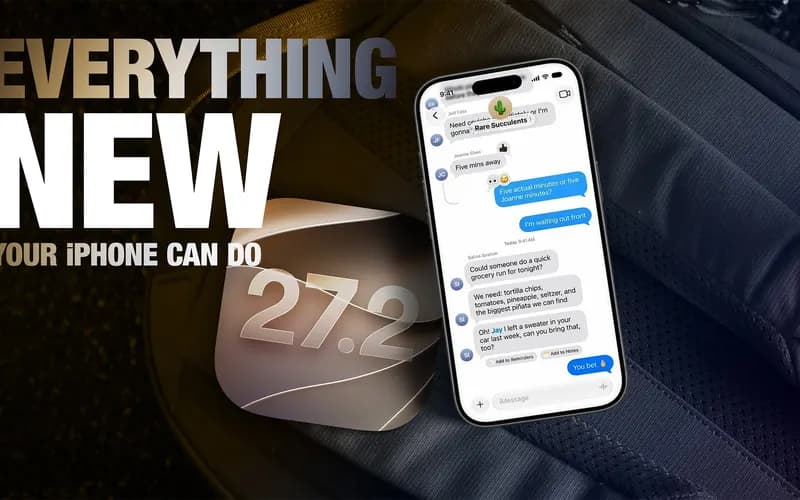 Koyu bir çantanın üzerinde duran iPhone'da mesajlaşma ekranı ve '27.2' yazılı simge; 'Everything New' başlığı